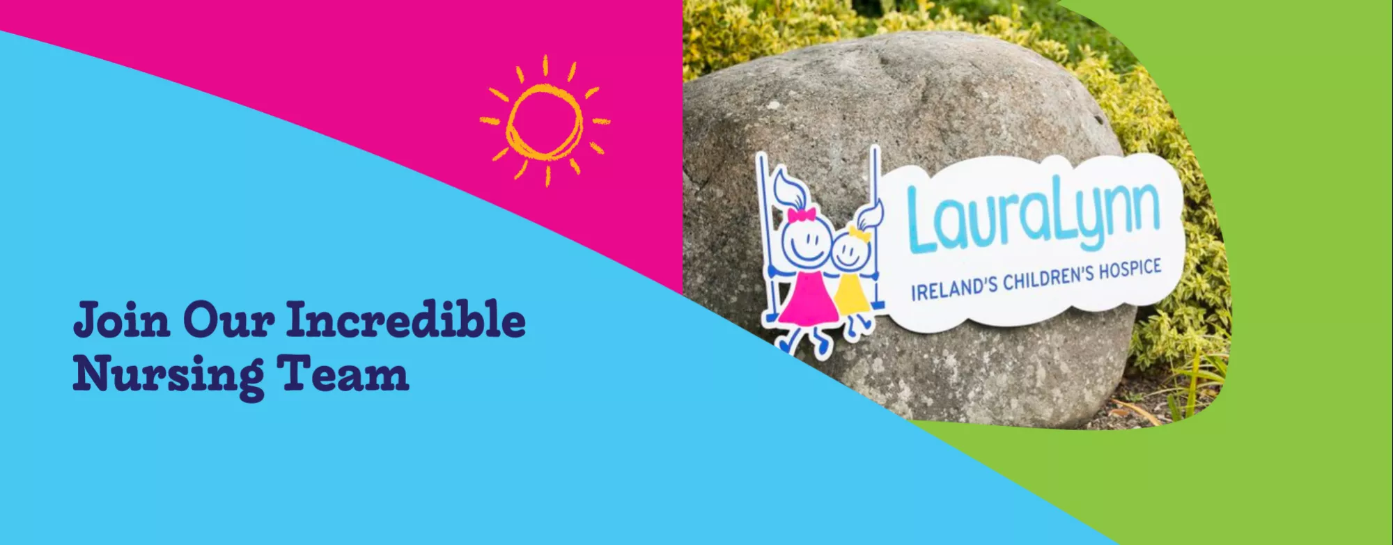 The role of a Nurse in LauraLynn, Ireland's Children's Hospice