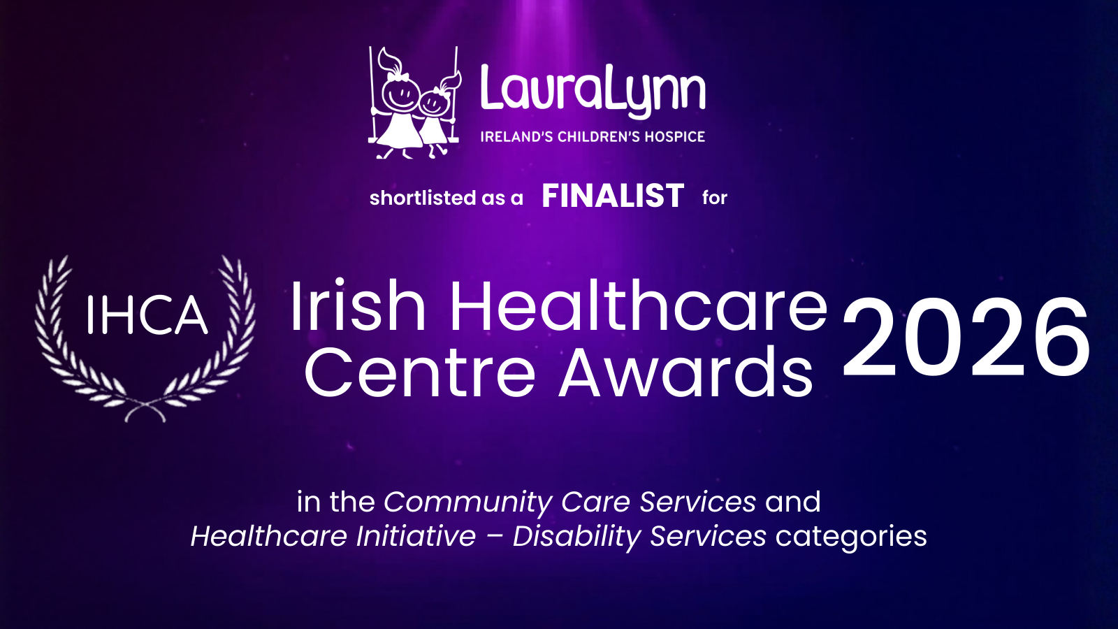 LauraLynn Shortlisted for Two Irish Healthcare Centre Awards 2026 ...
