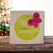 The Gift of Goodbye Card